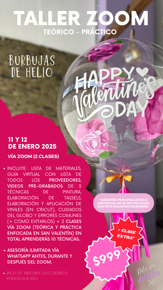 TALLER TEÓRICO-PRÁCTICO EN LÍNEA PARA EMPRENDER CON GLOBOS DE HELIO - San Valentín + CLASE GRATIS