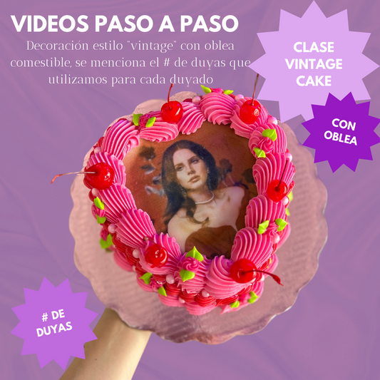 CLASE PRE-GRABADA DECORACIÓN VINTAGE CAKE + OBLEA