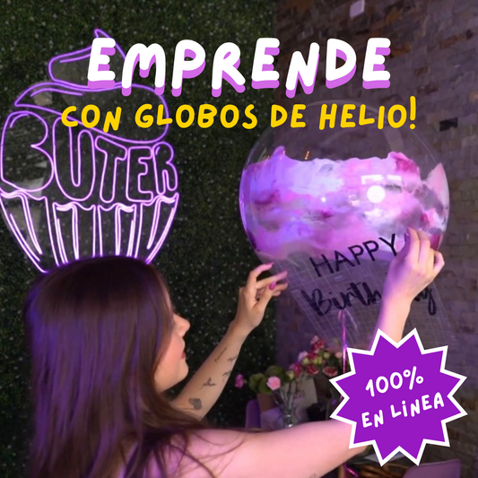 CURSO PRE-GRABADO "EMPRENDE CON GLOBOS"